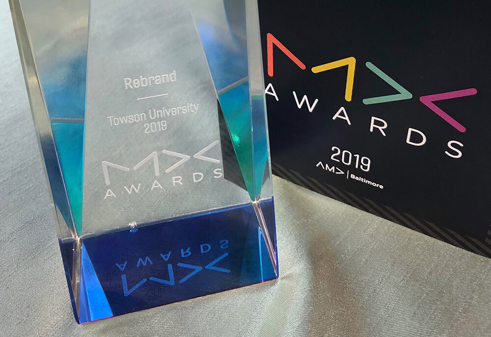 American Marketing Association Award for Best Rebrand Campaign for Towson University