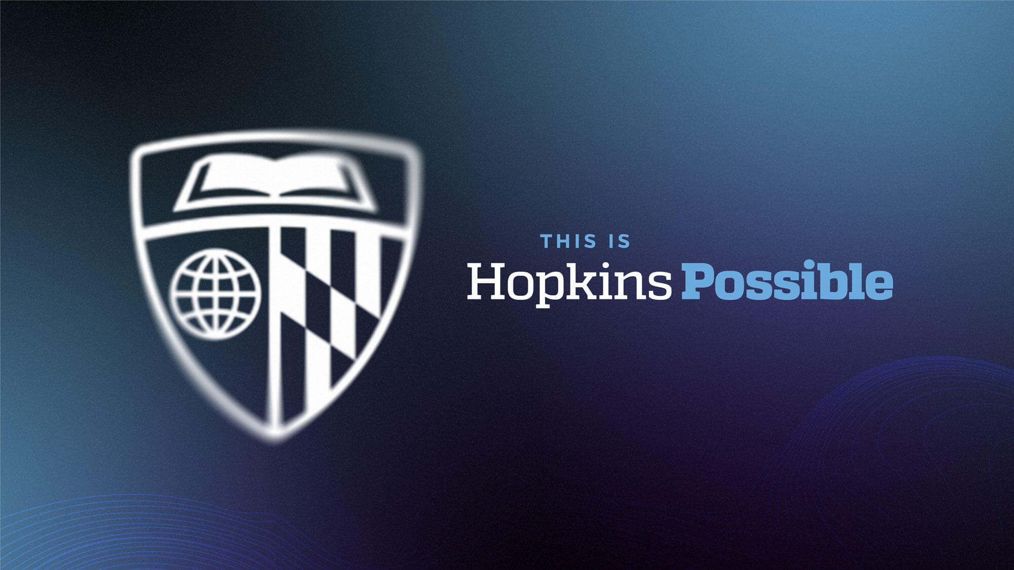 Johns Hopkins logo locked up with campaign tagline.